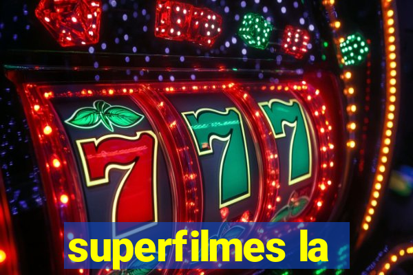 superfilmes la